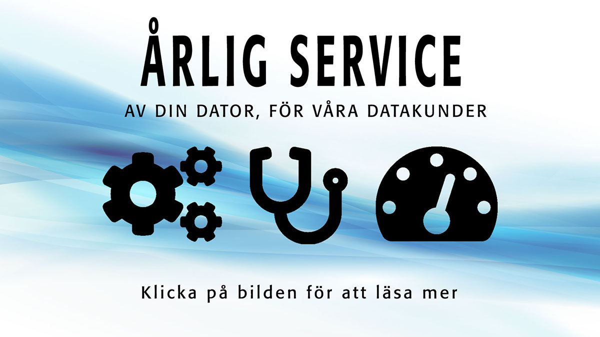 Årlig Service - för att säkerställa din dators hälsa!